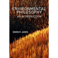 Environmental Philosophy: An Introduction - Hardcover