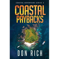 Coastal Paybacks - Paperback