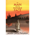 The Man with the Notable Face - Paperback