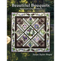 Beautiful Bouquets: Applique Quilt Pattern - Paperback