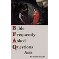 Bible Frequently Asked Questions: Acts - Paperback