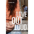Love Out Loud - Paperback