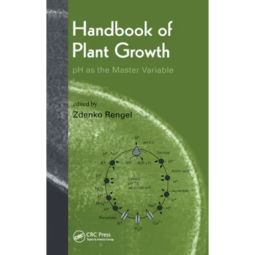 Handbook of Plant Growth PH as the Master Variable - Paperback