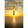 My Psalm 90 - Paperback