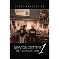 Newton Gritters 1: The Foundation - Paperback
