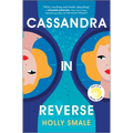 Cassandra in Reverse: A Reese's Book Club Pick - Hardcover