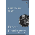 A Moveable Feast - Hardcover