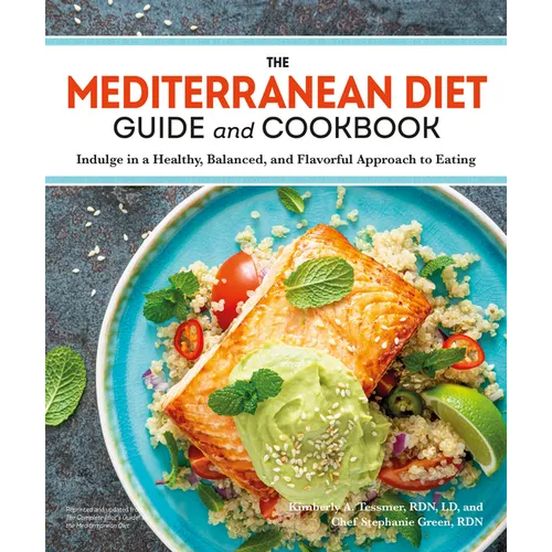 The Mediterranean Diet Guide and Cookbook - Paperback