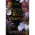 Filthy Rich Vampire - Paperback