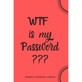 WTF Is My Password: Internet Password Logbook- Red - Paperback