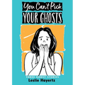 You Can't Pick Your Ghosts: Three Ghost Stories - Paperback