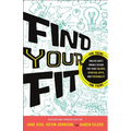Find Your Fit - Paperback