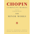 Minor Works: Chopin Complete Works Vol. XVIII - Paperback