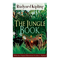 The Jungle Book (With the Original Illustrations by John L. Kipling) - Paperback