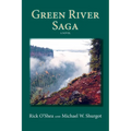 Green River Saga - Paperback