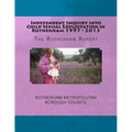Independent Inquiry into Child Sexual Exploitation in Rotherham 1997 - 2013: The Rotherham Report - Paperback