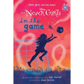 Never Girls #12: In the Game (Disney: The Never Girls) - Paperback