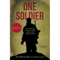 One Soldier: A Canadian Soldier's Fight Against the Islamic State - Paperback