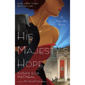 His Majesty's Hope - Paperback
