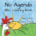 No Agenda ABC Coloring Book - Paperback