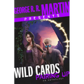 George R. R. Martin Presents Wild Cards: Pairing Up: An Anthology - Hardcover