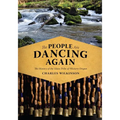 The People Are Dancing Again: The History of the Siletz Tribe of Western Oregon - Hardcover