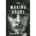 The Waking Hours - Paperback