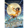The Crossbow of Destiny - Hardcover