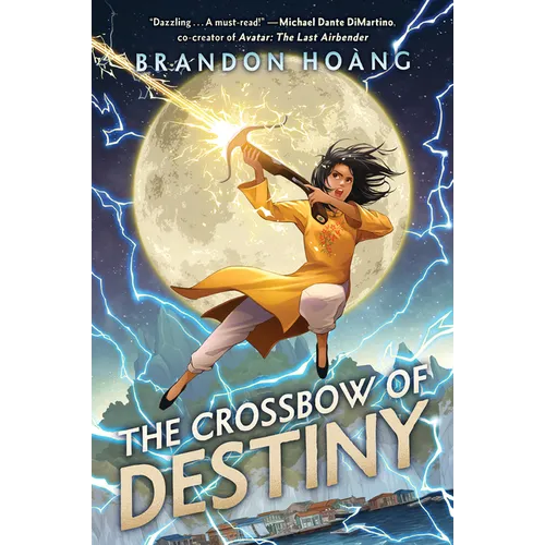 The Crossbow of Destiny - Hardcover