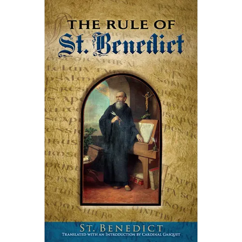 The Rule of St. Benedict - Paperback