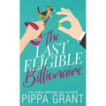 The Last Eligible Billionaire - Paperback