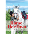 The Horse of Her Own - Paperback