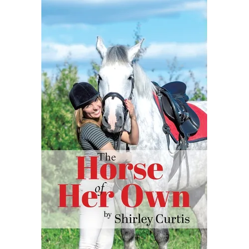 The Horse of Her Own - Paperback