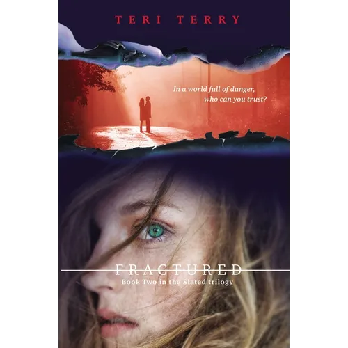 Fractured: Book Two in the Slated Trilogy - Paperback