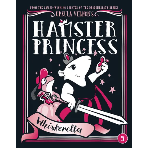 Hamster Princess: Whiskerella - Hardcover