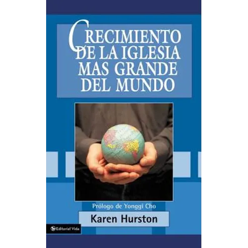 Crecimiento de la Iglesia Más Grande del Mundo - Paperback