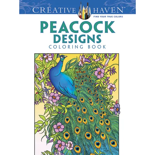Creative Haven Peacock Designs Coloring Book - Paperback
