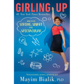 Girling Up: How to Be Strong, Smart and Spectacular - Paperback