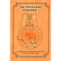 The Tooth Fairy Storybook One - Paperback