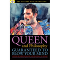 Queen and Philosophy: Guaranteed to Blow Your Mind - Paperback