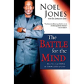 Battle for the Mind: How You Can Think the Thoughts of God - Paperback