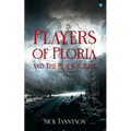 Players of Ploria and The Black Forest - Paperback