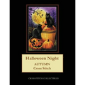 Halloween Night: Autumn Cross Stitch Pattern - Paperback