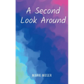 A Second Look Around - Paperback