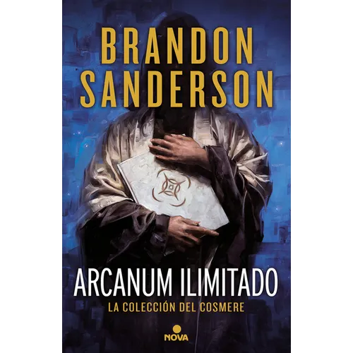 Arcanun Ilimitado/ Arcanum Unbounded - Hardcover