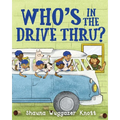 Who's in the Drive Thru - Paperback