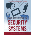 Your Short Guide to Security Systems - Paperback
