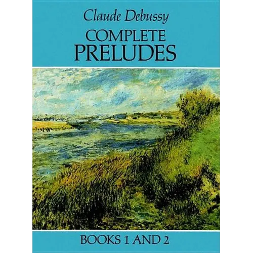 Complete Preludes, Books 1 and 2 - Paperback