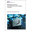 Phishing for Answers: Risk Identification and Mitigation Strategies - Hardcover