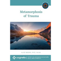 Metamorphosis of Trauma - Paperback